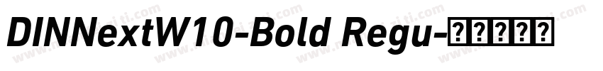 DINNextW10-Bold Regu字体转换